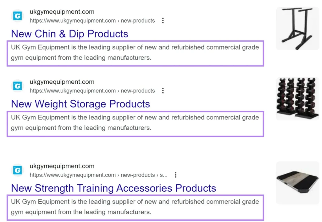 Image showcasing SERPs from three distinct gym product categories from one single supplier. Each SERP accompanied by identical meta description.